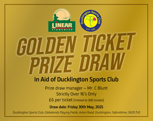 Linear Fisheries - Golden Ticket (Charity Prize Draw).